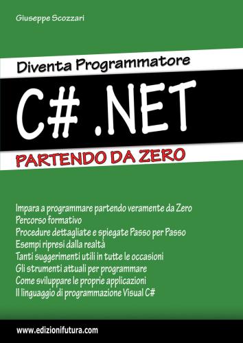 Diventa Programmatore C#.net. Partendo Da Zero