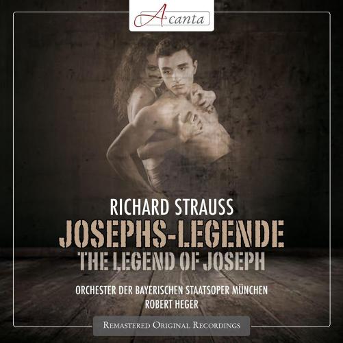 Strauss: The Legend Of Joseph