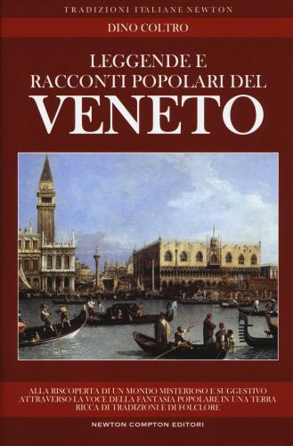 Leggende E Racconti Popolari Del Veneto