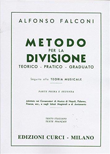Metodo Per La Divisione, Teorico-pratico-graduato. Per Le Scuole Superiori