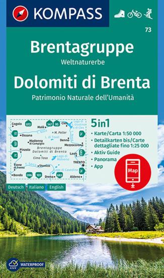 Carta escursionistica n. 73. Dolomiti di Brenta, Patrimonio Naturale dell'Umanit 1:50.000. Ediz. italiana, tedesca e inglese