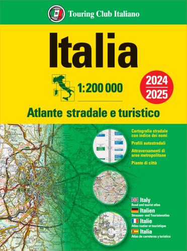 Italia. Atlante Stradale E Turistico. 1:200.000