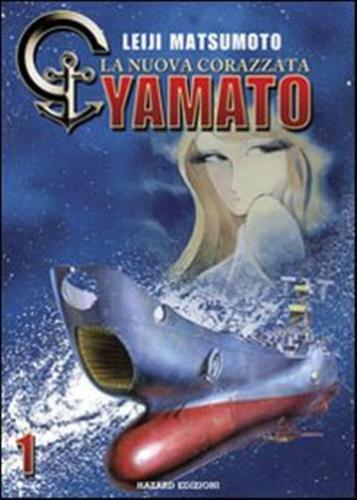 La Nuova Corazzata Yamato. Vol. 1