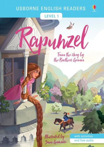 Rapunzel From The Story By Brothers Grimm. Level 1. Ediz. A Colori