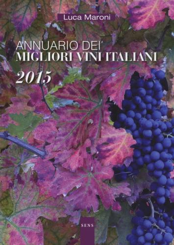 Annuario Dei Migliori Vini Italiani 2015