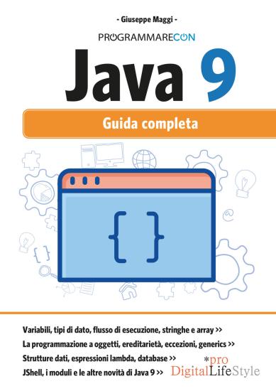 Programmare con Java 9. Guida completa. Con Contenuto digitale per download e accesso on line