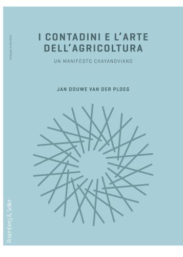 I Contadini E L'arte Dell'agricoltura. Un Manifesto Chayanoviano
