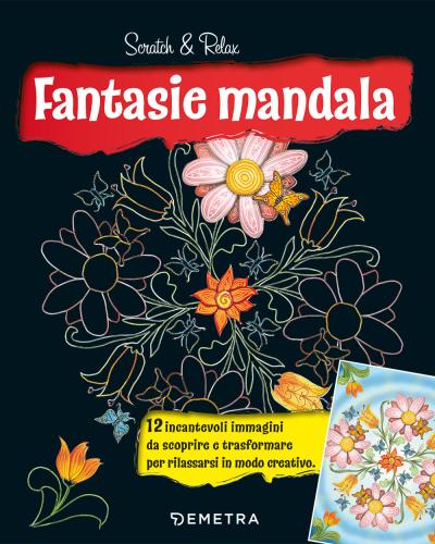 Fantasie Mandala. Scratch & Relax. Con Bastoncino In Bamb