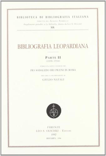 Bibliografia Leopardiana. Vol. 2 - 1898-1930