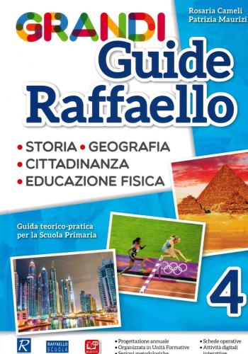 Grandi Guide Raffaello. Materiali Per Il Docente. Antropologica. Per La Scuola Elementare. Vol. 4