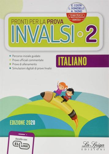 Pronti Per La Prova Invalsi. Italiano. Per La 2 Classe Elementare