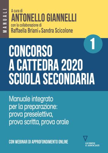 Concorso A Cattedra 2020. Scuola Secondaria. Con Espansione Online. Vol. 1