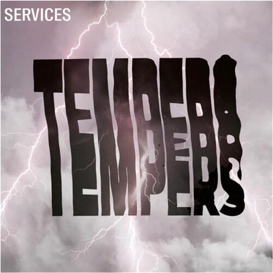 Tempers - Services (Clear Vinyl)