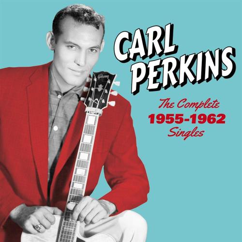 Carl Perkins - Complete 1955-1962..