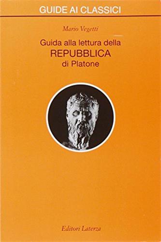 Guida Alla Lettura Della Repubblica Di Platone