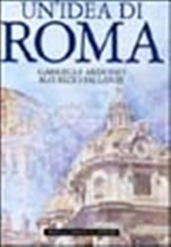Un'idea Di Roma