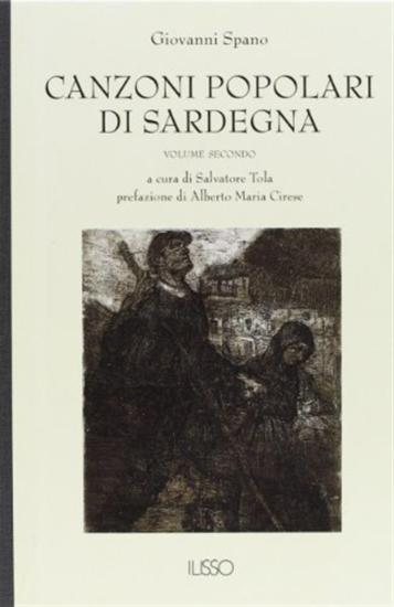 Canzoni popolari inedite in dialetto sardo centrale ossia logudorese. Vol. 2
