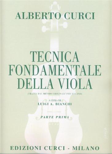Tecnica Fondamentale Della Viola. Vol. 1