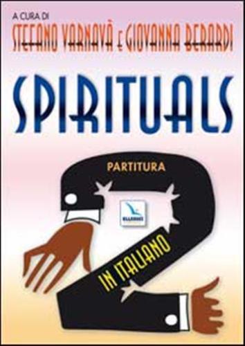 Spirituals! Partitura Con Gli Accompagnamenti