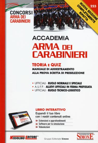 Accademia Arma dei Carabinieri. Teoria e quiz. Manuale di addestramento alla prova scritta di preselezione. Con aggiornamento online