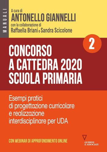 Concorso A Cattedra 2020. Scuola Primaria. Con Espansione Online. Vol. 2
