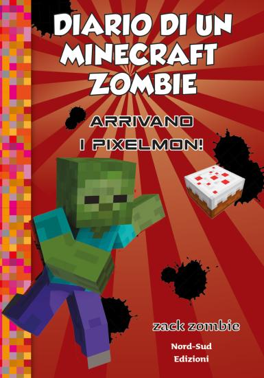 Diario di un Minecraft Zombie. Vol. 12