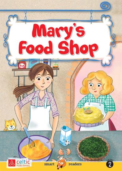 Mary's foodshop. Con CD-Audio