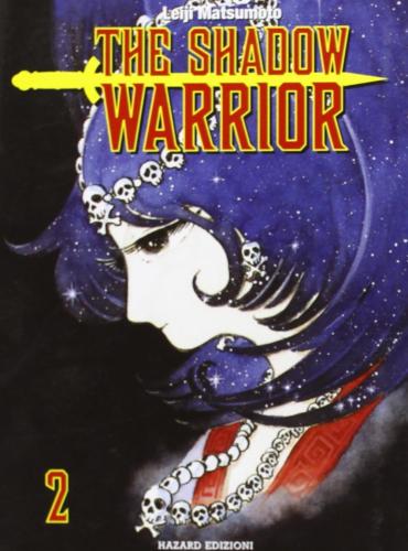 The Shadow Warrior. Vol. 2