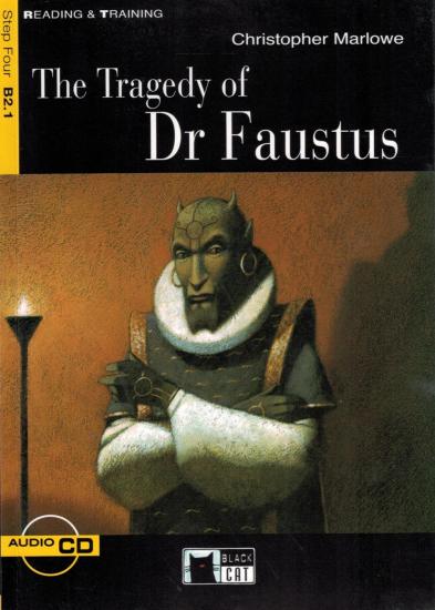 The tragedy of dr. Faustus. Con file audio MP3 scaricabili