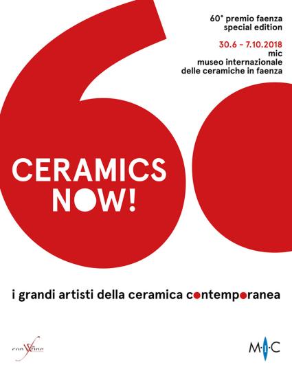 Ceramics now! I grandi artisti della ceramica contemporanea. 60 premio Faenza. Ediz. italiana e inglese