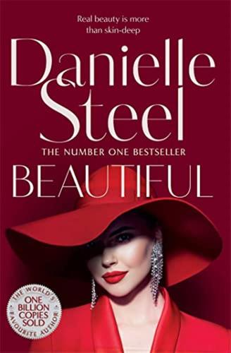 Beautiful: A Breathtaking Novel About One Womans Strength In The Face Of Tragedy