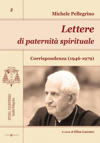 Lettere Di Paternit Spirituale. Corrispondenza (1946-1979)