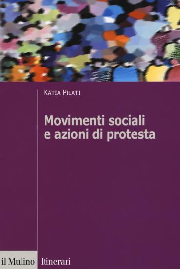 Movimenti sociali e azioni di protesta