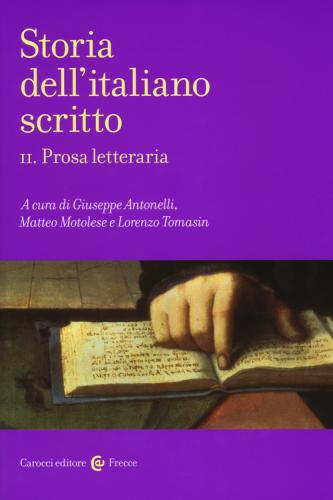 Storia Dell'italiano Scritto. Vol. 2