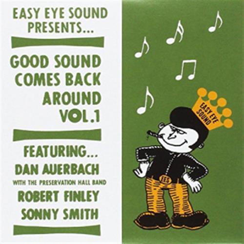 Good Sound Comes Back Around Vol. 1