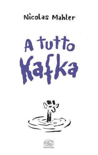 A Tutto Kafka