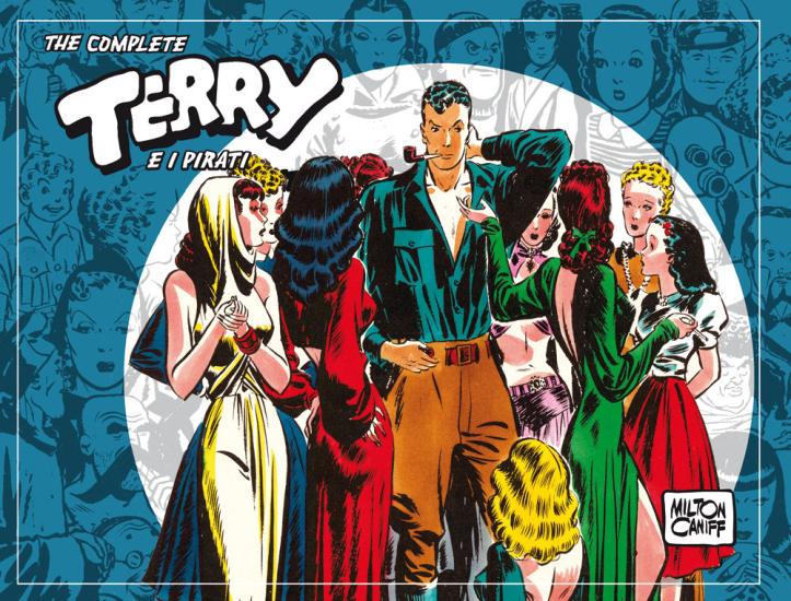 The complete Terry e i pirati. Vol. 3