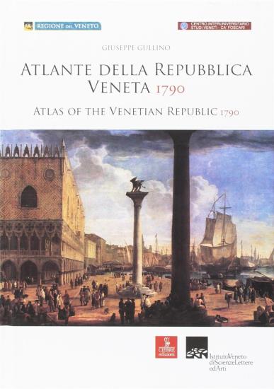 Atlante della Repubblica Veneta (1790). Ediz. illustrata. Con CD-ROM