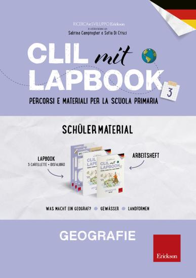 CLIL mit Lapbook 3. Geografie. Lehrermaterial. Per la Scuola primaria