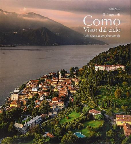 Il Lago Di Como Visto Dal Cielo. Ediz. Italiana E Inglese