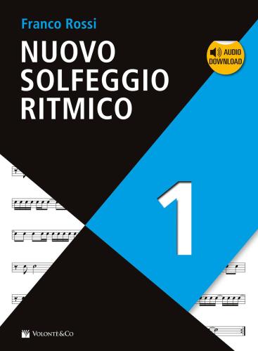 Nuovo Solfeggio Ritmico. Con Audio In Download. Vol. 1