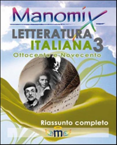 Manomix Di Letteratura Italiana. Vol. 3
