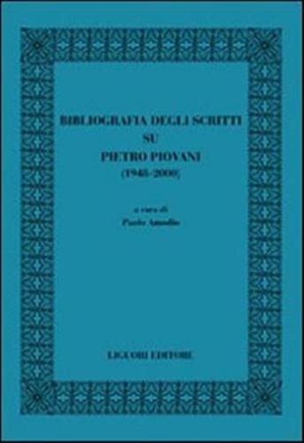 Bibliografia Degli Scritti Su Pietro Piovani (1948-2000)
