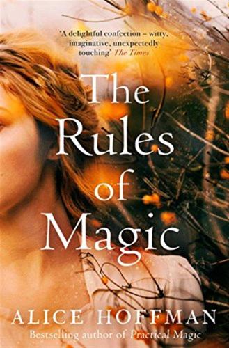 Rules Of Magic: Practical Magic Series Book 2