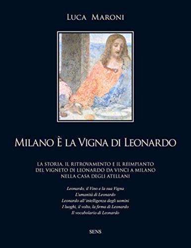 Milano  La Vigna Di Leonardo