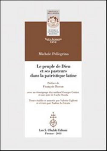 Le Peuple De Dieu Et Ses Pasteurs Dans La Patristique Latine. Ediz. Italiana, Francese E Inglese