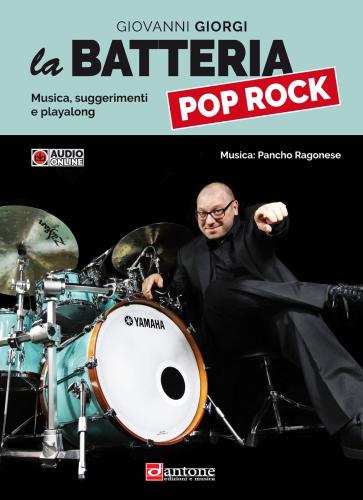 La Batteria Pop Rock. Metodo. Con File Audio Online