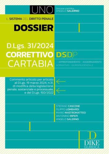 Dossier D.lgs. 31/2024. Correttivo Cartabia