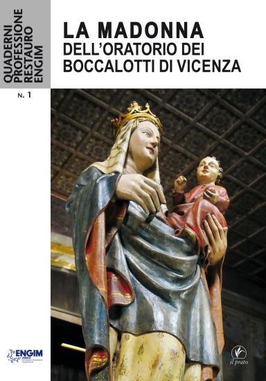 La Madonna dell'Oratorio dei Boccalotti di Vicenza